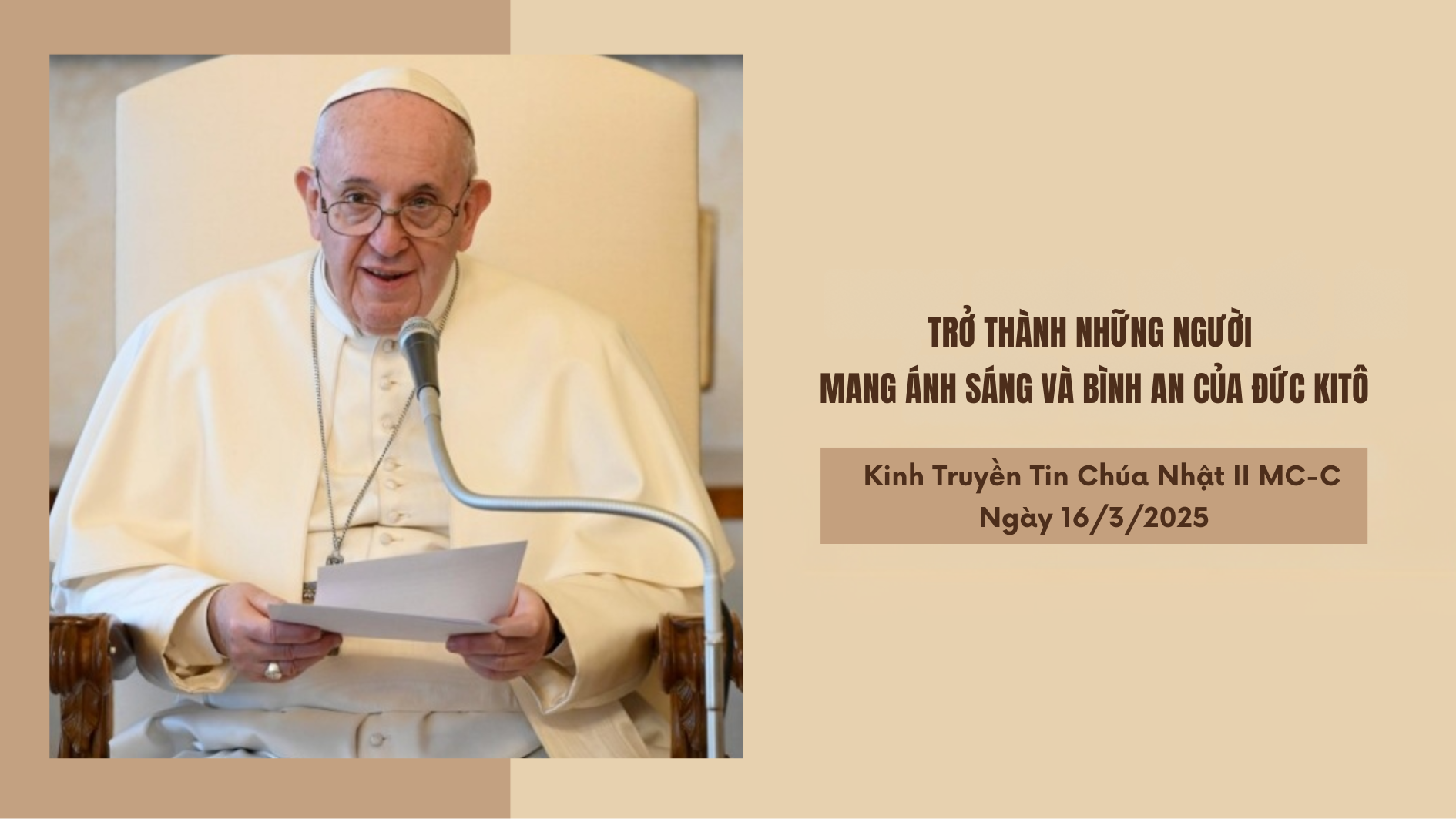 Đức Thánh Cha suy niệm cho Kinh Truyền Tin (16/3): trở thành những người mang ánh sáng và bình an của Đức Kitô